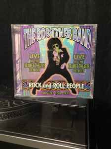 The Rob Tyner Band - Rock And Roll People | Releases | Discogs