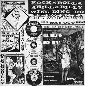 Various - Rockarolla Ahillabilly Wing Ding Do - Red Hot Rock A Billy: 1955-1962 album cover
