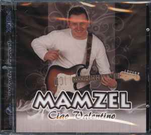 Mamzel - Ciao Valentino album cover