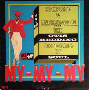 Otis Redding - The Otis Redding Dictionary Of Soul (Complete & Unbelievable) album cover