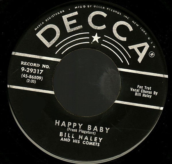 Bill Haley And His Comets – Happy Baby / Dim, Dim The Lights (I