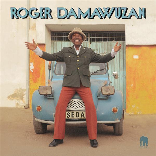 Roger Damawuzan - Seda | Hot Casa Records (HC76)