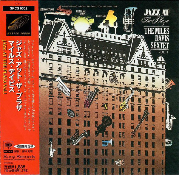 The Miles Davis Sextet - Jazz At The Plaza Vol. 1 | Releases | Discogs