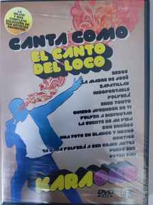 ordenar Doblez Mansedumbre Karaoke - Canta Como El Canto Del Loco (2011, DVD) - Discogs