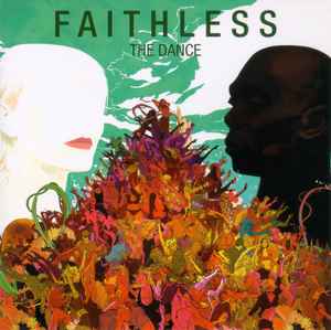 Faithless - The Dance album cover