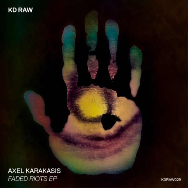 descargar álbum Axel Karakasis - Faded Riots