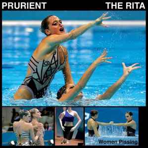 Women Pissing - Prurient / The Rita