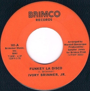 ladda ner album Ivory Brimmer, Jr - Funkey La Disco Testify