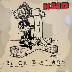 KMD – Bl_ck B_st_rds (2001, Vinyl) - Discogs