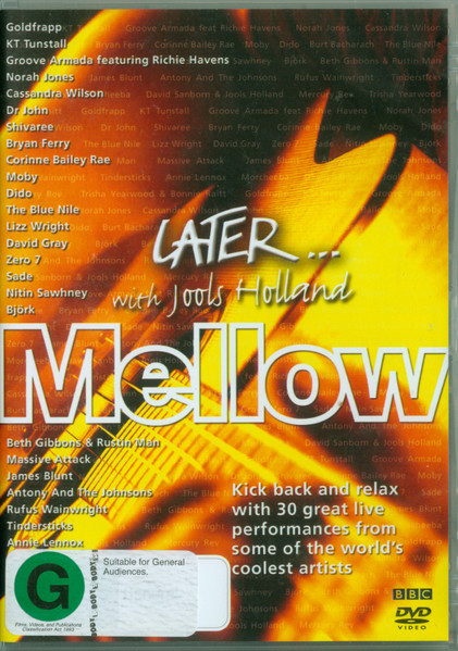 LaterWith Jools Holland - Mellow (2006, DVD) - Discogs