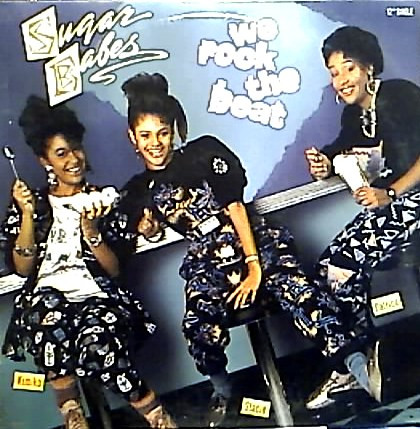 Sugar Babes – We Rock The Beat (1987, Vinyl) - Discogs