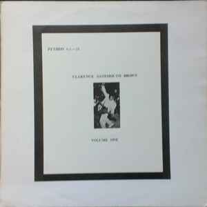 Clarence "Gatemouth" Brown - Volume One