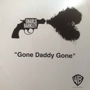 télécharger l'album Gnarls Barkley - Gone Daddy Gone