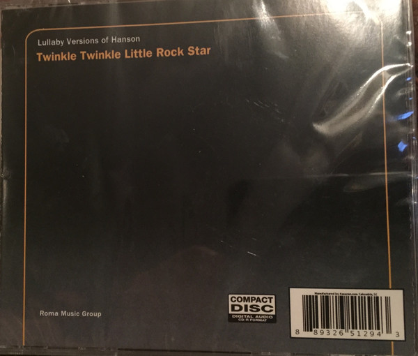 Album herunterladen Roma Music Group - Twinkle Twinkle Little Rock Star Lullaby Versions Of Hanson