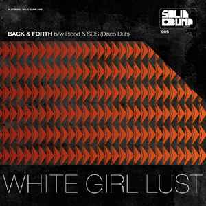 White Girl Lust - Back & Forth EP album cover