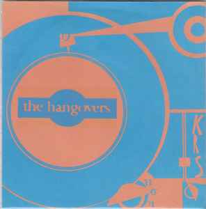 The Hangovers - Mailorder Freak 7" Singles Club (May)