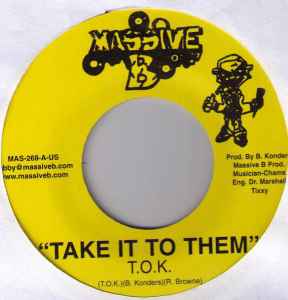 T.O.K. - Take It To Them