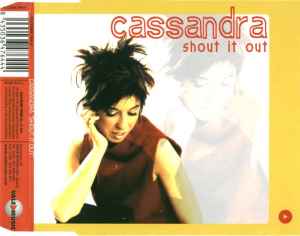 Shout It Out - Cassandra