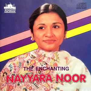 Nayyara Noor - The Enchanting Nayyara Noor album cover