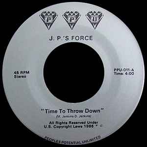 J.P.'s Force - Time To Throw Down album cover
