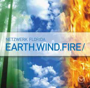 Earth.Wind.Fire/ - Netzwerk Florida