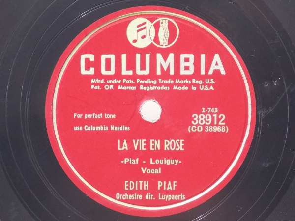 Edith Piaf – La Vie En Rose / Un Refrain Courait Dans La Rue (1950