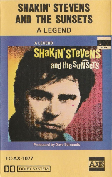 Shakin' Stevens And The Sunsets - A Legend | Releases | Discogs