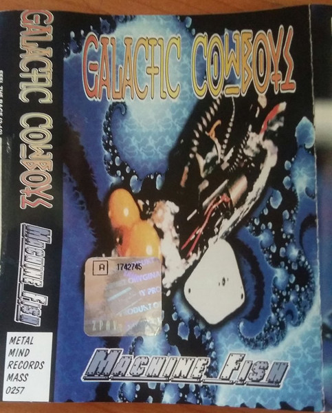 Galactic Cowboys – Machine Fish (1996, Cassette) - Discogs