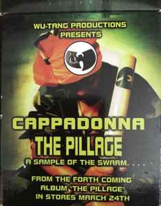 Cappadonna – The Pillage (A Sample Of The Swarm) (1998, Cassette