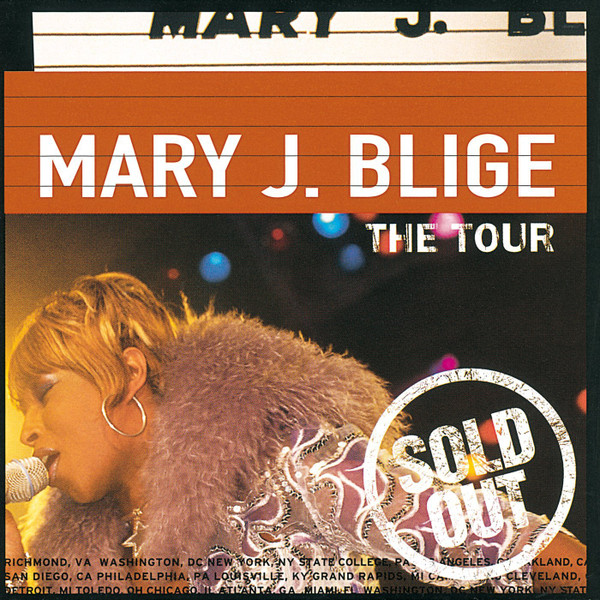 Mary J. Blige - The Tour.