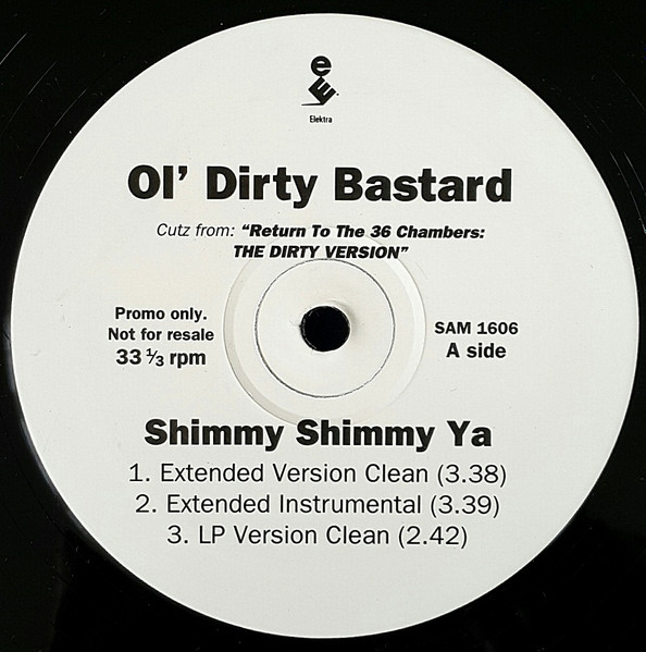 Ol Dirty Bastard – Shimmy Shimmy Ya (1995, Vinyl) - Discogs