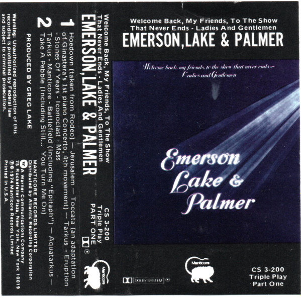 Emerson, Lake & Palmer - Welcome Back My Friends To The Show That