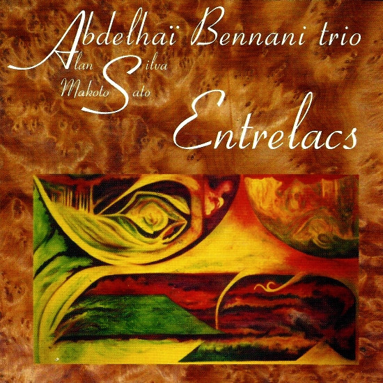 Album herunterladen Abdelhaï Bennani Trio - Entrelacs