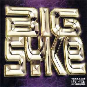Big Syke - Big Syke