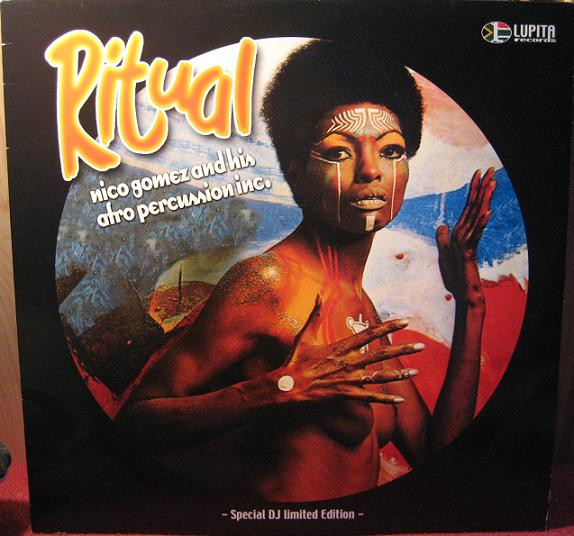 Nico Gomez And His Afro Percussion Inc. – Ritual (2005, Vinyl