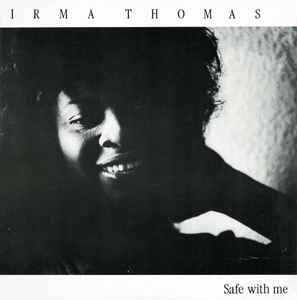 Irma Thomas - Safe With Me album cover