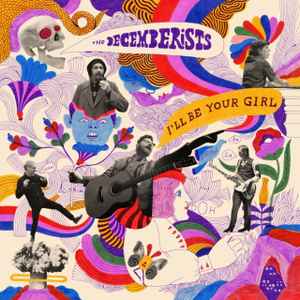 The Decemberists - I'll Be Your Girl album cover