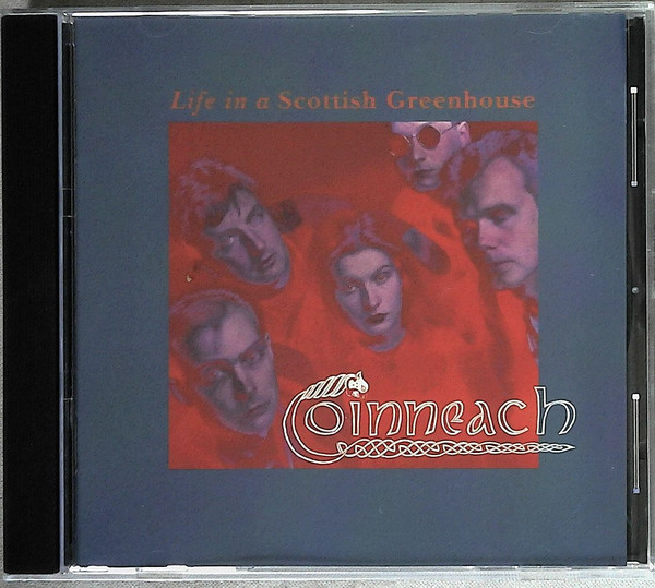 télécharger l'album Download Coinneach - Life In A Scottish Greenhouse album