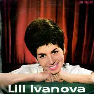 Lili Ivanova* - Recital Lili Ivanova