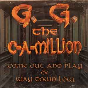Ganksta Gank – Come Out And Play / Way Down Low (1999, CD) - Discogs