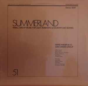 Summerland - Hans Haider & Co / Can Candid Group