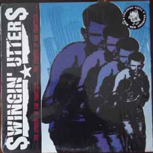 Swingin' Utters – The Streets Of San Francisco (1995, Blue Clear 