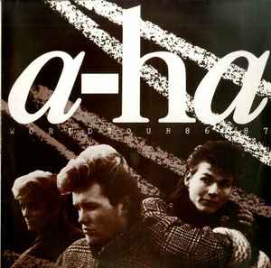 a-ha – World Tour 86/87 (1987, Vinyl) - Discogs