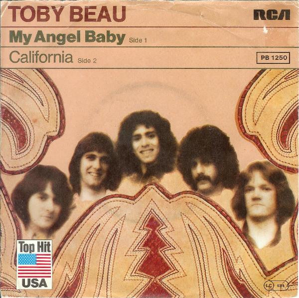 Toby Beau – My Angel Baby / California (1978, Vinyl) - Discogs