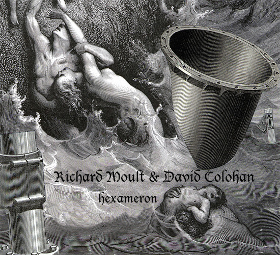 baixar álbum Richard Moult & David Colohan - Hexameron