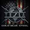 Tesla - Cold Blue Steel