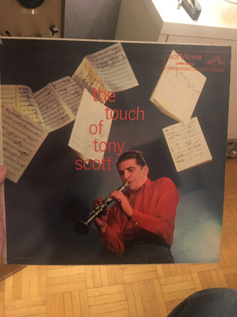 Tony Scott And His Orchestra, Tentet And Quartet – The Touch Of