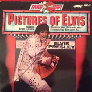 Elvis Presley - Pictures Of Elvis album cover