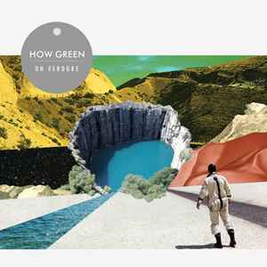 How Green - Oh Verdure album cover