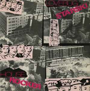 Lovebug Starski - House Rocker album cover